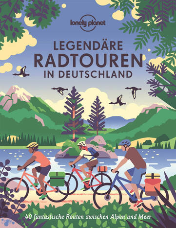 Abbildung des Covers von "Legendäre Radtouren in Deutschland"
