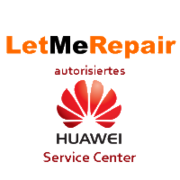 LetMeRepair GmbH - autorisiertes Huawei Service Center