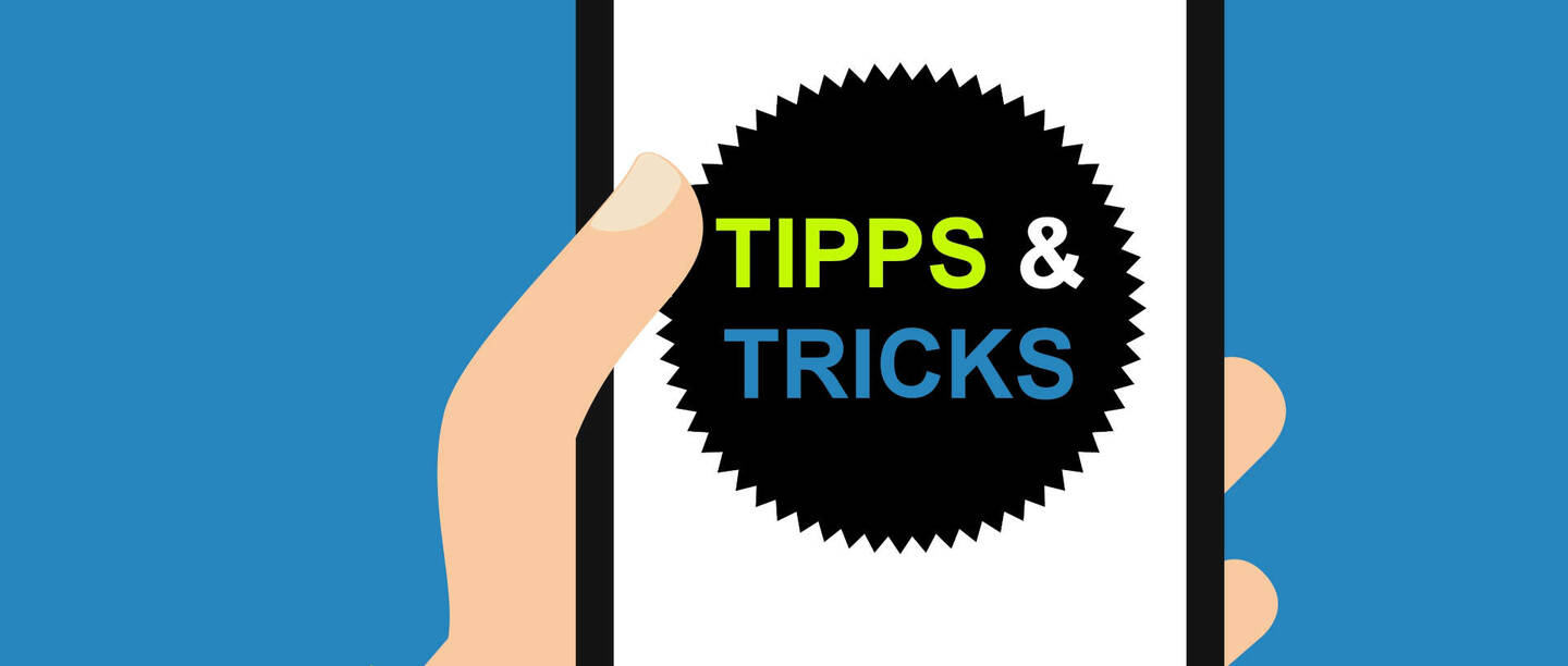 Smartphone - Tipps & Tricks